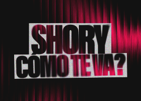 Imagen de SHORY, CÓMO TE VA?